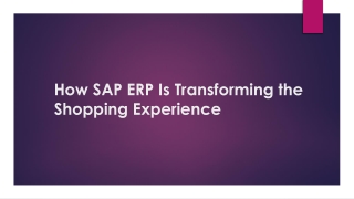 How SAP ERP Is Transforming the Shopping Experience
