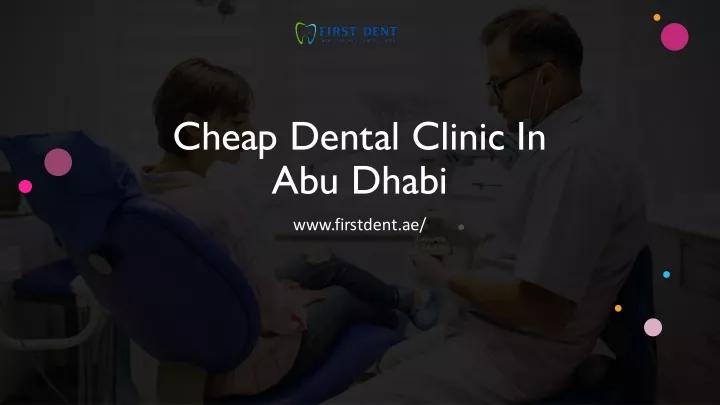 cheap dental clinic in abu dhabi