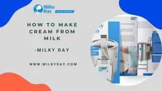 How to Make Cream from Milk - Milkyday