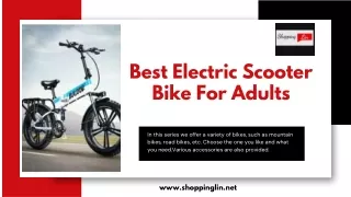 Best Electric Scooter Bike For Adults