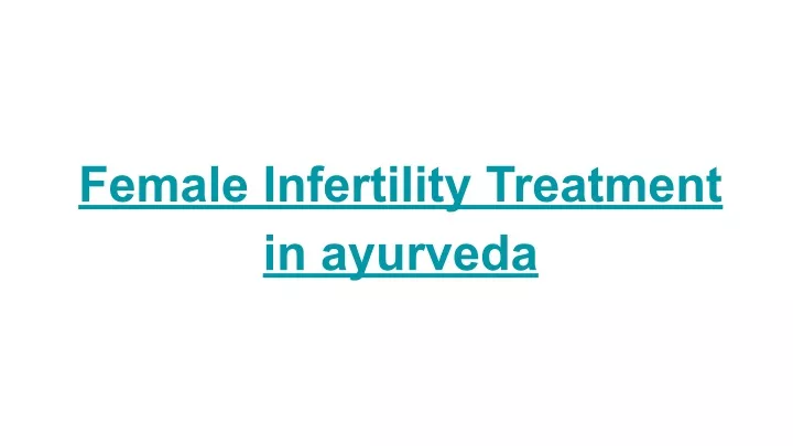 female infertility treatment in ayurveda