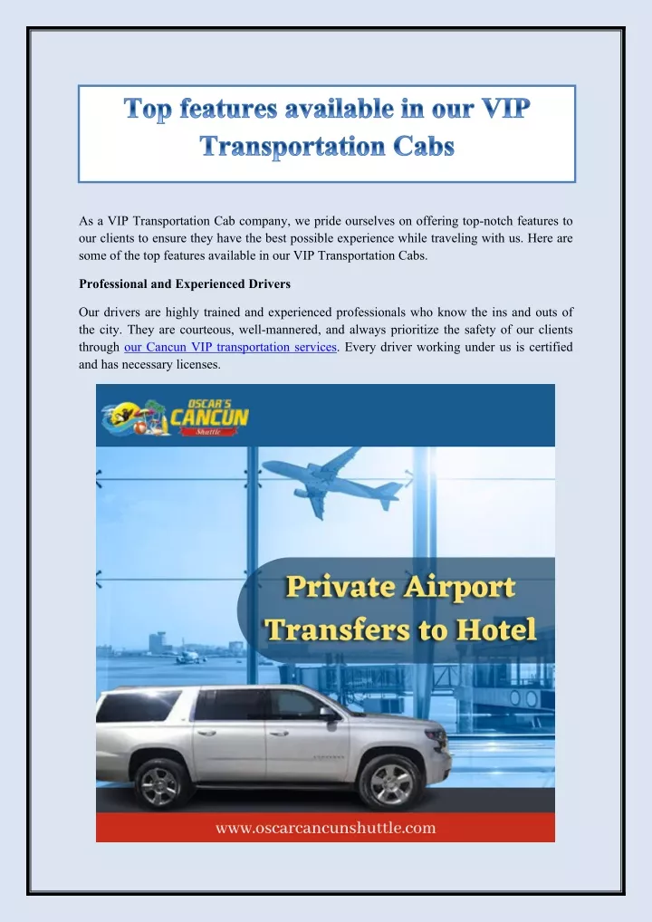 top features available in our vip transportation