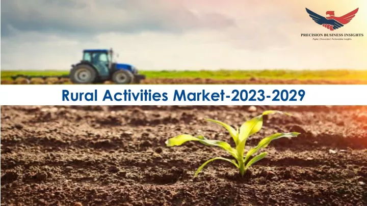 rural activities market 2023 2029