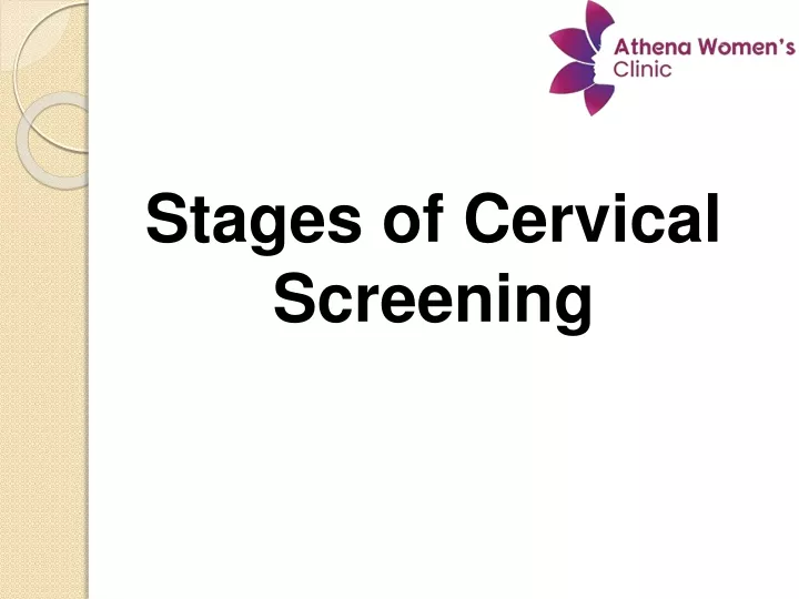 stages of cervical screening