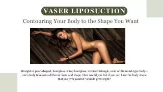 Vaser Liposuction | Vaser Liposuction Singapore