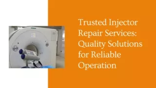 Trusted Injector Repair Services Quality Solutions for Reliable Operation