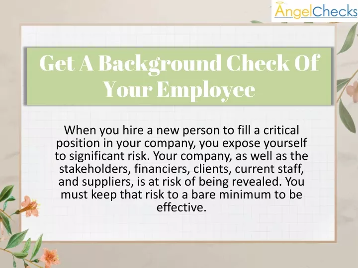 get a background check of your employee