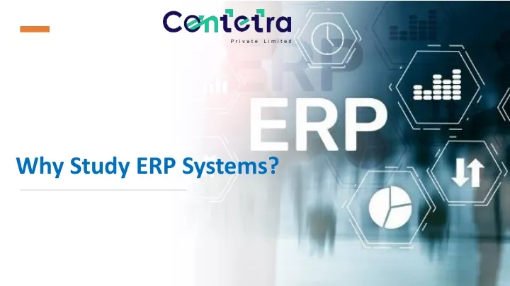 why study erp systems