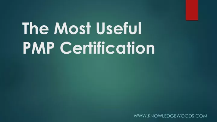 t he most u seful pmp certification