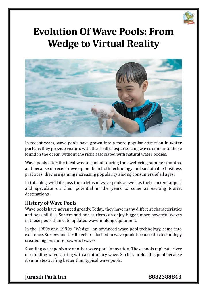 evolution of wave pools from wedge to virtual