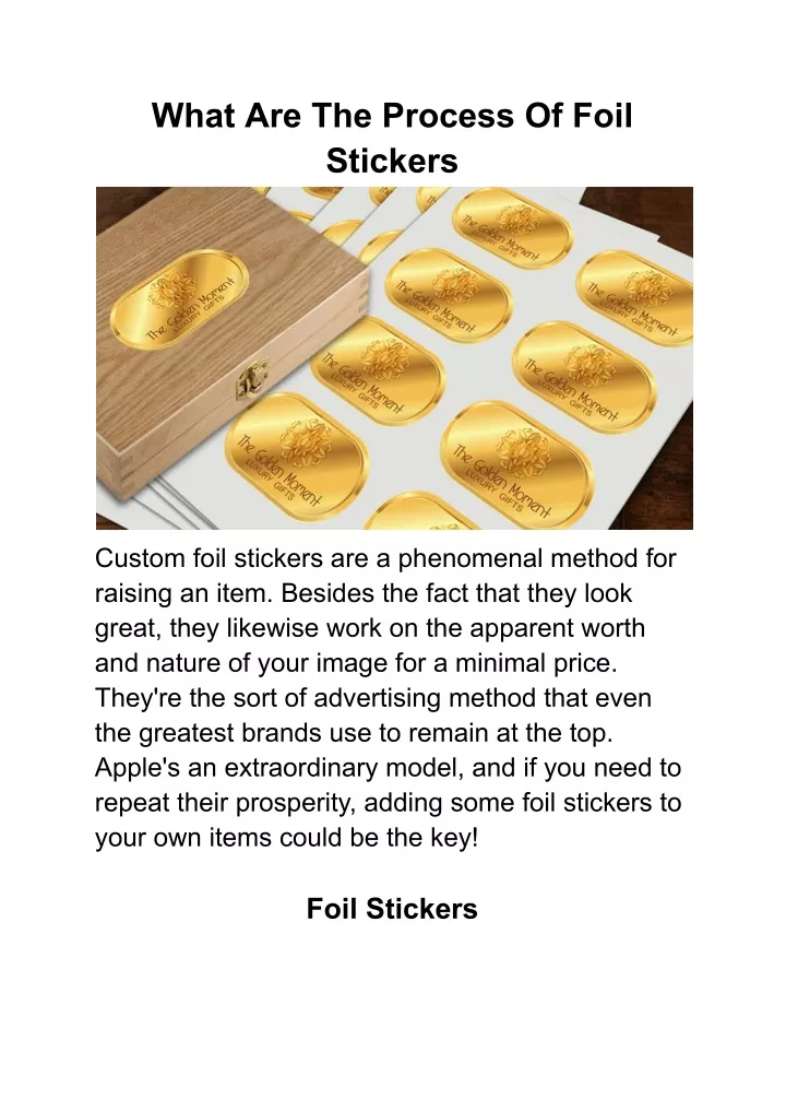 what are the process of foil stickers