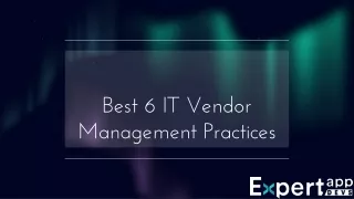 best 6 it vendor management practices