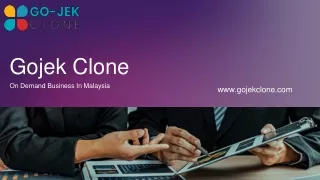 Gojek Clone: On Demand Business In Malaysia