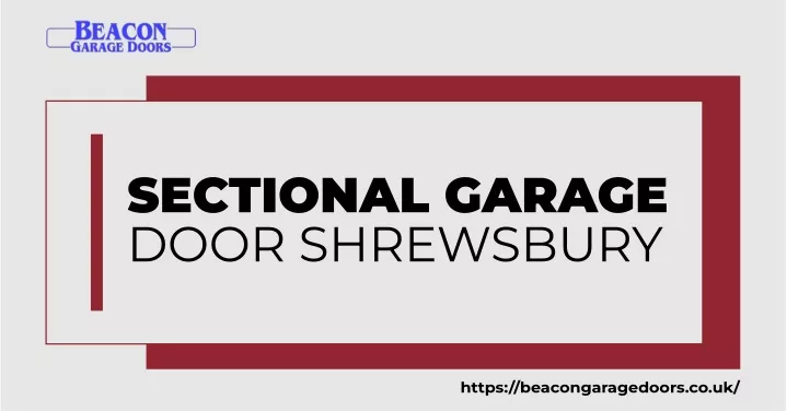 sectional garage door shrewsbury