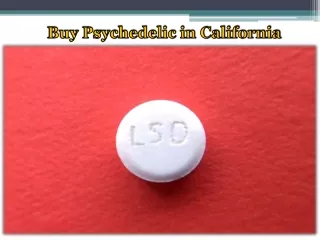 Buy Psychedelic in California