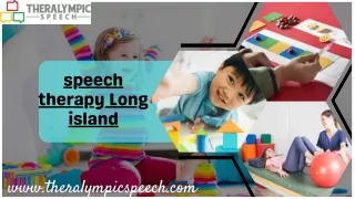 A Closer Look at Speech Therapy Long Island