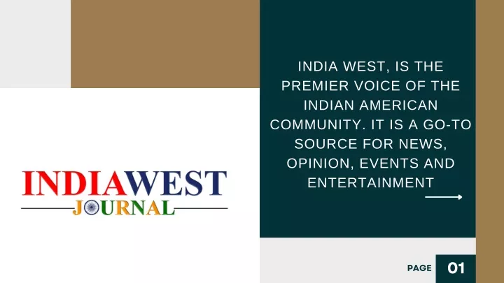 india west is the premier voice of the indian