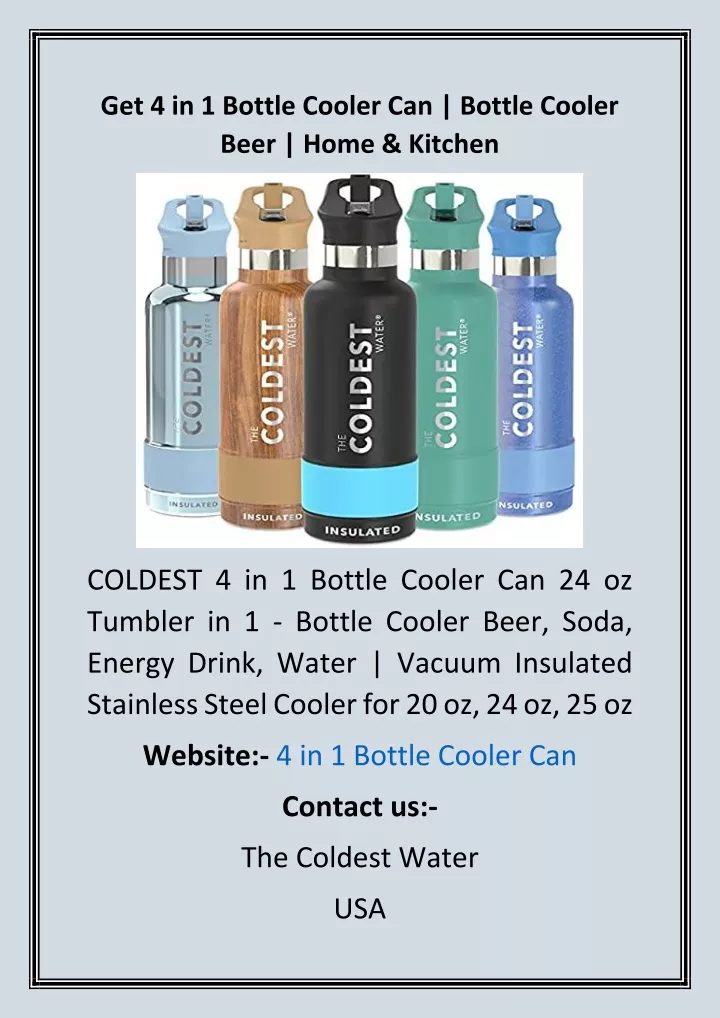 get 4 in 1 bottle cooler can bottle cooler beer