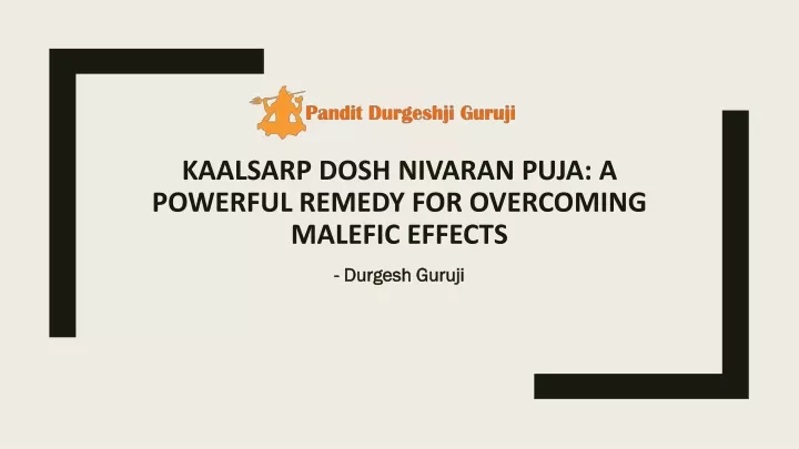kaalsarp dosh nivaran puja a powerful remedy for overcoming malefic effects