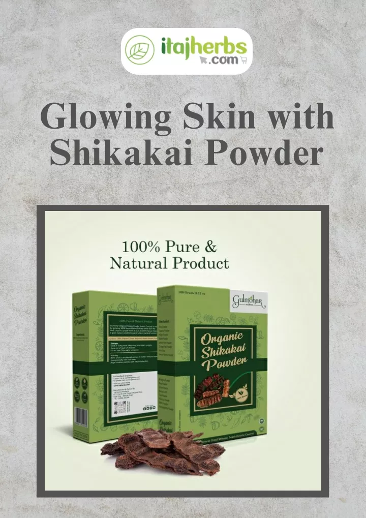 glowing skin with shikakai powder