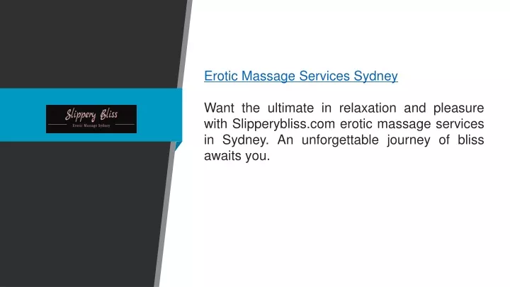 erotic massage services sydney want the ultimate