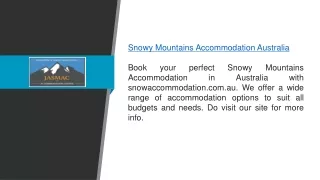 Snowy Mountains Accommodation Australia  snowaccommodation.com.au