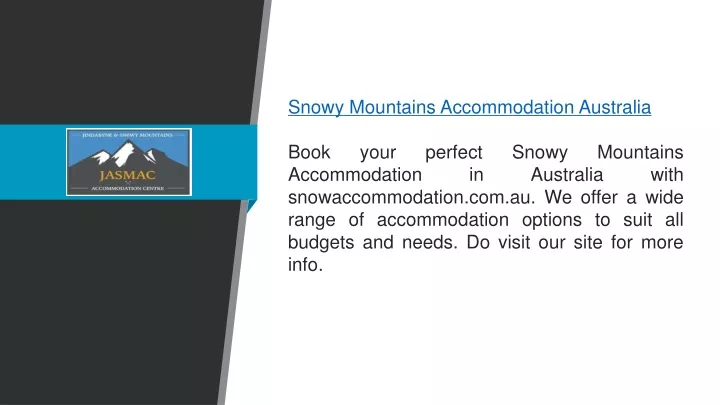 snowy mountains accommodation australia book your