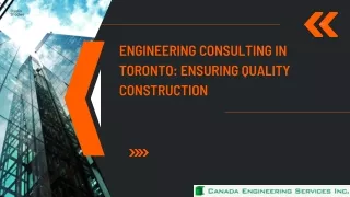 Engineering Consulting in Toronto Ensuring Quality Construction