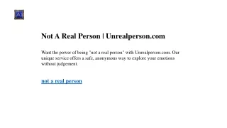 Not A Real Person Unrealperson.com