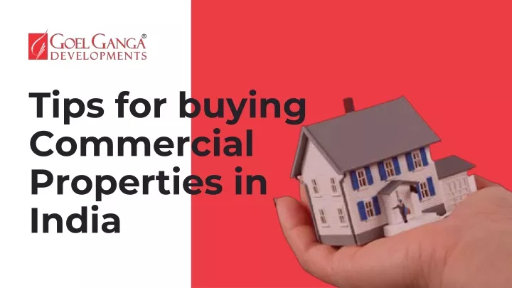 tips for buying commercial properties in india