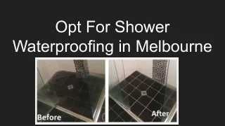 Opt For Shower Waterproofing in Melbourne