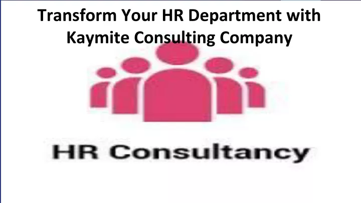 transform your hr department with kaymite