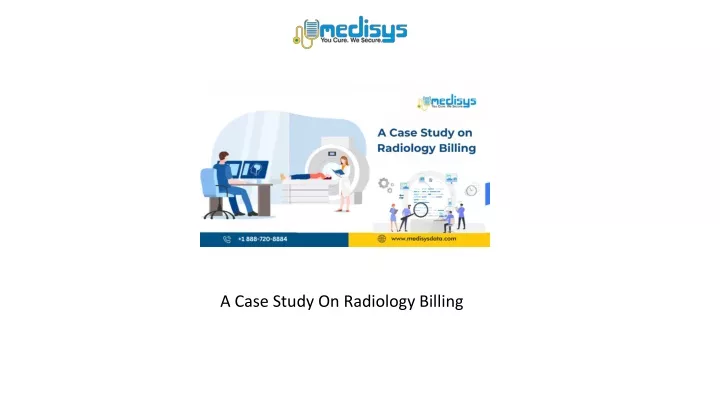 a case study on radiology billing