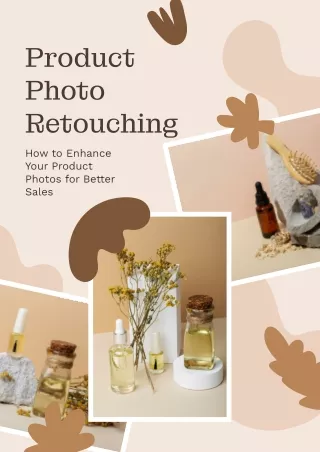 Product Photo Retouching: How to Enhance Your Product Photos for Better Sales