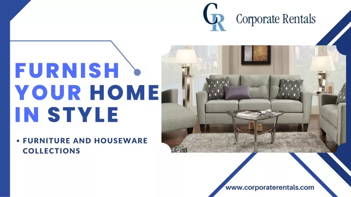 furnish your home in style