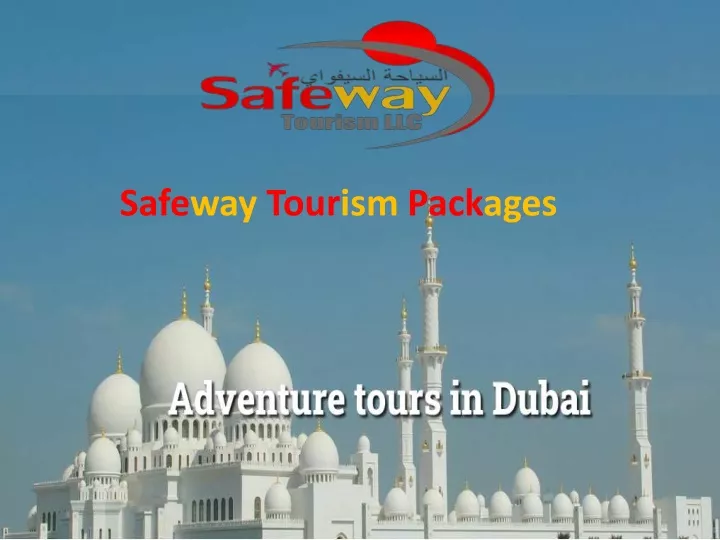 safeway tourism packages