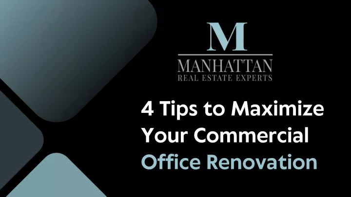 4 tips to maximize your commercial office