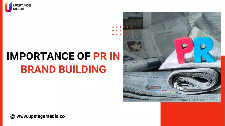 importance of pr in brand building