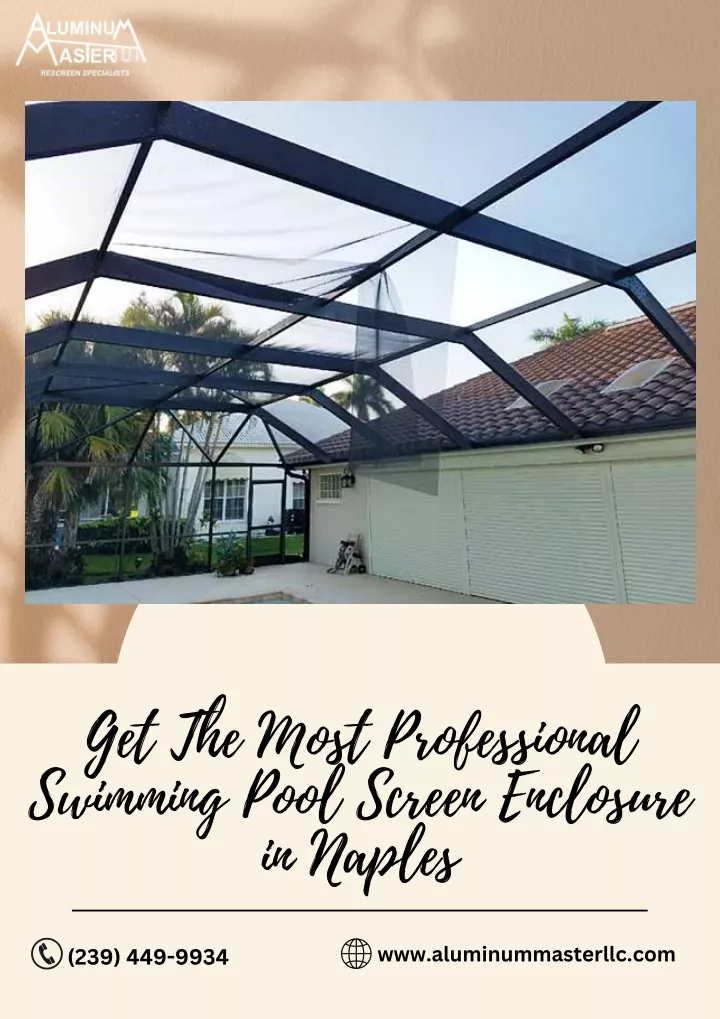 get the most professional swimming pool screen