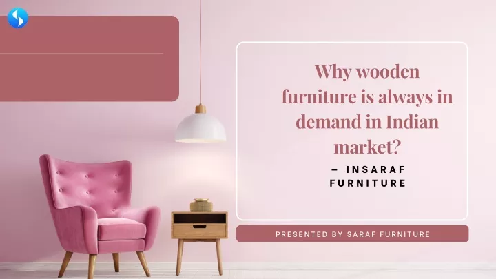 why wooden furniture is always in demand