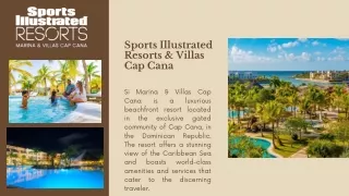 Experience Luxurious Beachfront Living at Si Marina & Villas Cap Cana