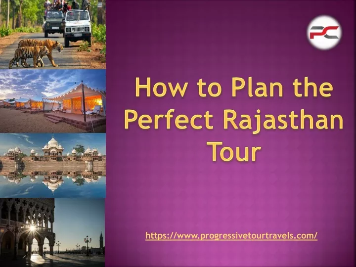 PPT - How To Plan The Perfect Rajasthan Tour PowerPoint Presentation ...