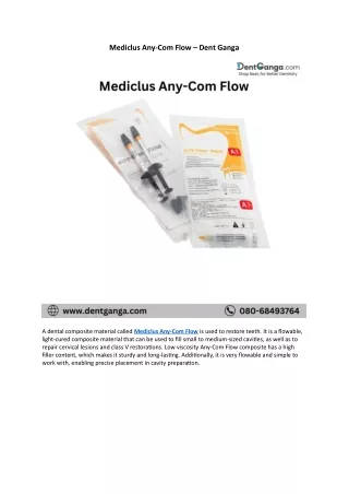 Mediclus Any-Com Flow - Dent Ganga