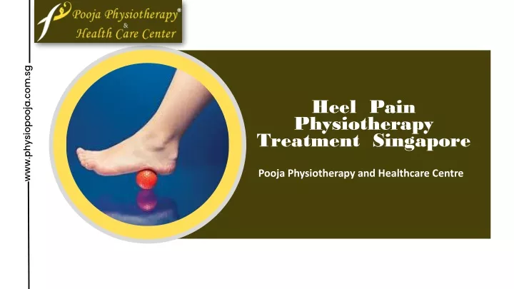 heel pain physiotherapy treatment singapore