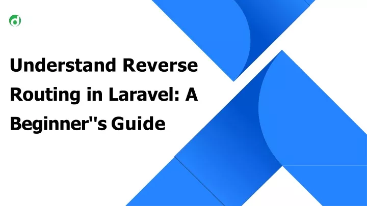 understand reverse routing in laravel a beginner s guide