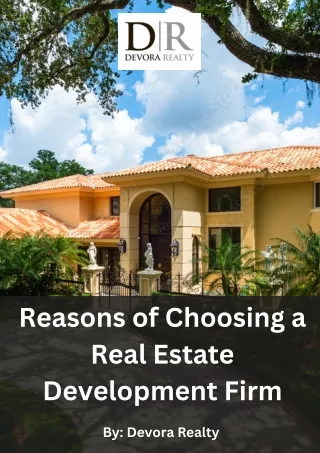 Reasons of Choosing a Real Estate Development Firm