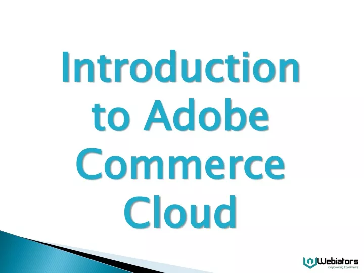 introduction to adobe commerce cloud