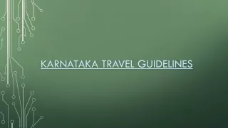 Get the Latest Karnataka Travel Guidelines for a Safe Vacation