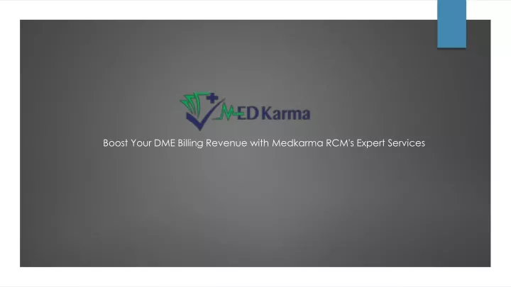 boost your dme billing revenue with medkarma