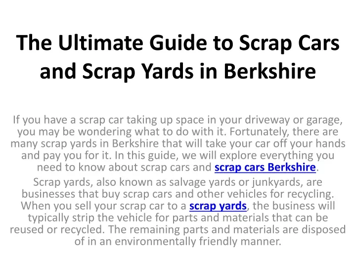 the ultimate guide to scrap cars and scrap yards in berkshire